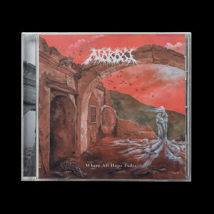 ATARAXY - Where All Hope Fades (CD)