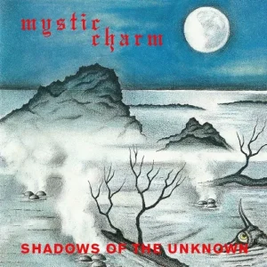 MYSTIC CHARM - Shadows of the Unknown (CD)