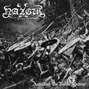 NAZGUL - Awaiting The Battle Ravens (12" LP on Black Vinyl)