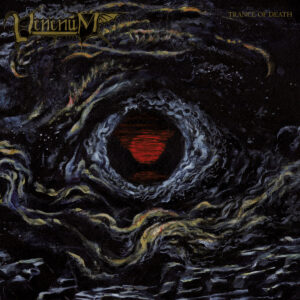 VENENUM - Trance of Death (12" LP on Black Vinyl, Gatefold)