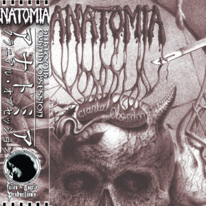 ANATOMIA - Cranial Obsession (CD)