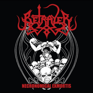 BETRAYER - Necronomical Exmortis (12" LP on Black Vinyl)