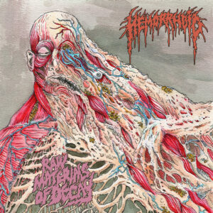 HEMORRHOID - Raw Materials of Decay (12" LP on Black Vinyl)