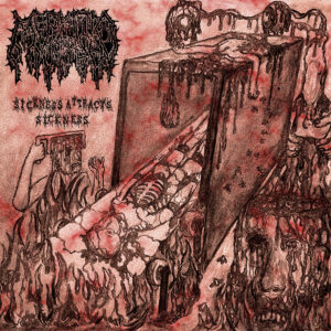 MEPHITIC CORPSE - Sickness Attracts Sickness (CD)