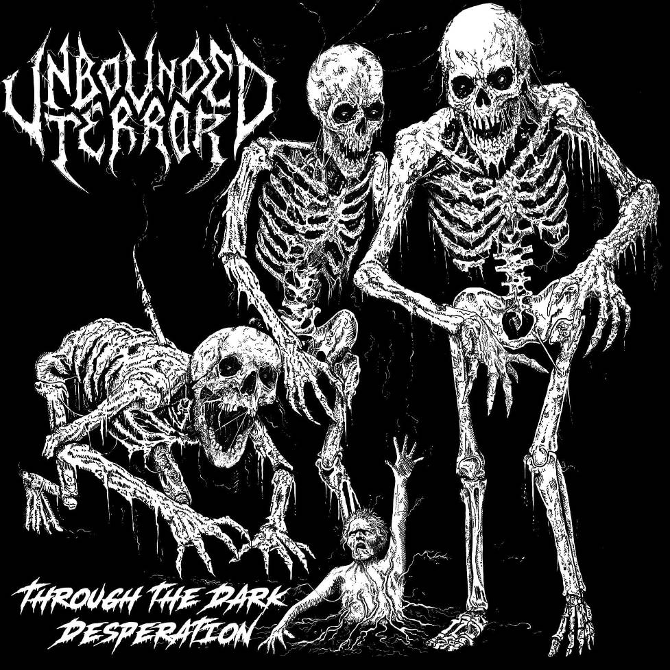 UNBOUNDED TERROR - Through the Dark Desperation (CD)