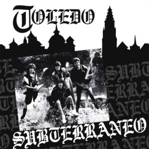 SUBTERRÁNEO - Toledo (12" LP on Black Vinyl)