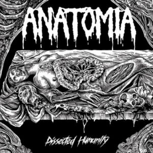ANATOMIA - Dissected Humanity (CD)
