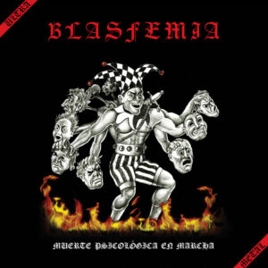 BLASFEMIA - Muerte Psicológica en Marcha (12" LP on Black Vinyl)