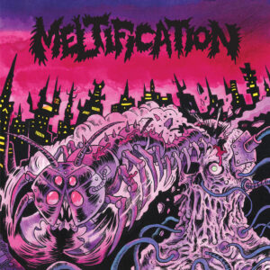 MELTIFICATION – s/t (12" LP on Black Vinyl)