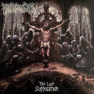 PROTRUSION - The Last Suppuration (12" Double LP on Black Vinyl)