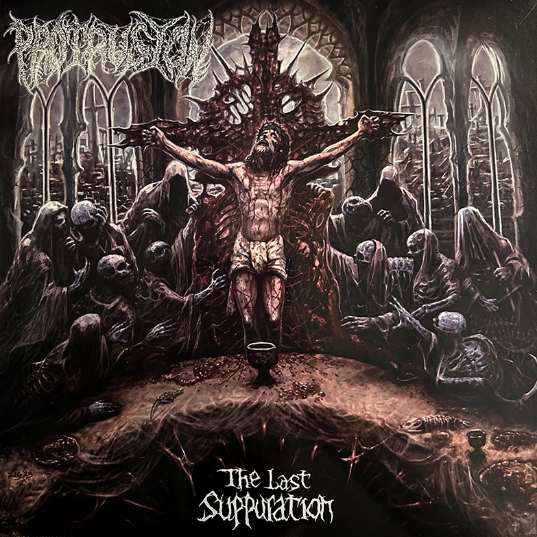PROTRUSION - The Last Suppuration (12" Double LP on Black Vinyl)