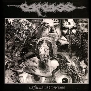 CARCASS – Exhume to Consume (12" LP on Black Vinyl)
