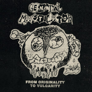 GENITAL MASTICATOR - From Originality to Vulgarity (12" LP on Black Vinyl)