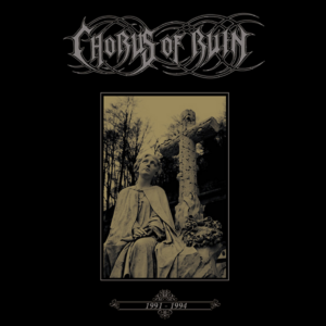 chorus of ruin 1991 1994
